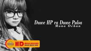 Mona Ochan - Duwe Hp Ra Duwe Pulsa | Dangdut (Official Music Video)