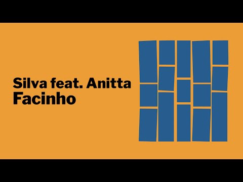 Silva feat Anitta - Facinho (Álbum Cinco) [Lyric Video]