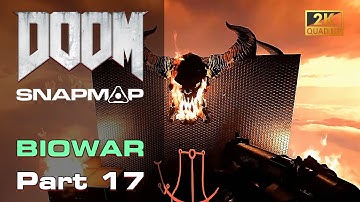 DOOM SnapMap: BIOWAR - Sacrilege