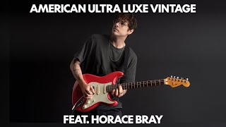American Ultra Luxe Vintage feat. Horace Bray