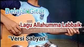 Belajar Gitar Lagu Allahumma Labbaik