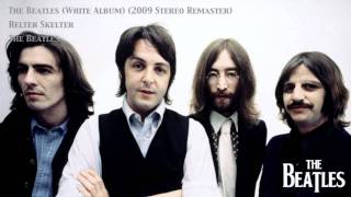 Helter Skelter (2009 Stereo Remaster)