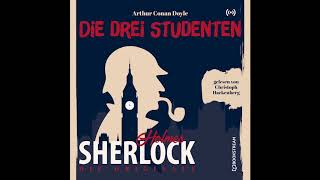 Sherlock Holmes: Die Klassiker | Die drei Studenten (Komplettes Hörbuch)