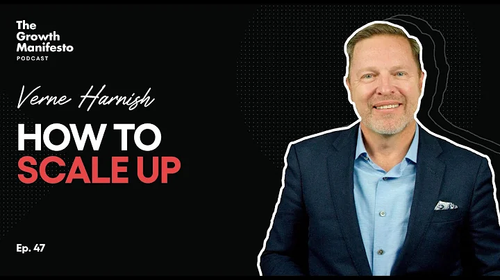 Scaling up with Verne Harnish