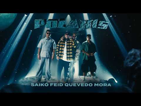 Saiko, Feid, Quevedo, Mora - Polaris Remix 1 Hour