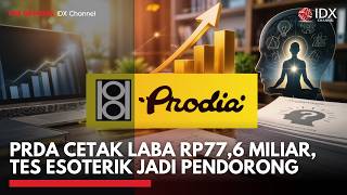 PRDA Cetak Laba Rp77,6 Miliar, Tes Esoterik Jadi Pendorong | MARKET BUZZ