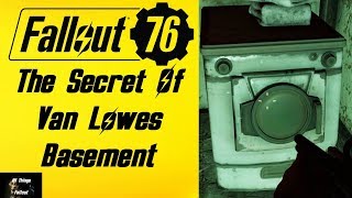 Fallout 76 How To Discover The Secret Of Van Lowes Basement / The Lowe Down Quest