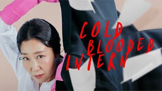 Kdrama intro : Cold Blooded Intern