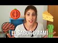 ¿Cuál es el quinto sabor? El UMAMI | La Hiperactina