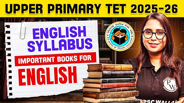 Upper Primary TET 2025-26 English Syllabus & Important Books | WB TET English Preparation Guide