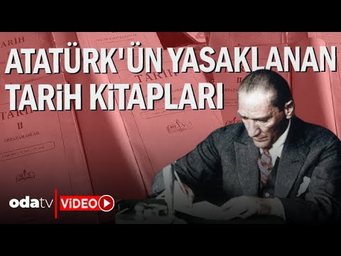 Atatürk'ün Yasaklanan Tarih Kitapları