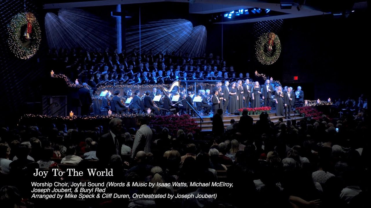 Joy to the World | Joyful Sound & GCC Worship Choir - YouTube