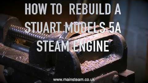 HOW TO REBUILD A STUART MODELS 5A STEAM ENGINE - PART #29