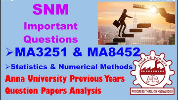 MA3251 STATISTICS AND NUMERICAL METHODS Important Questions and Topics Anna University