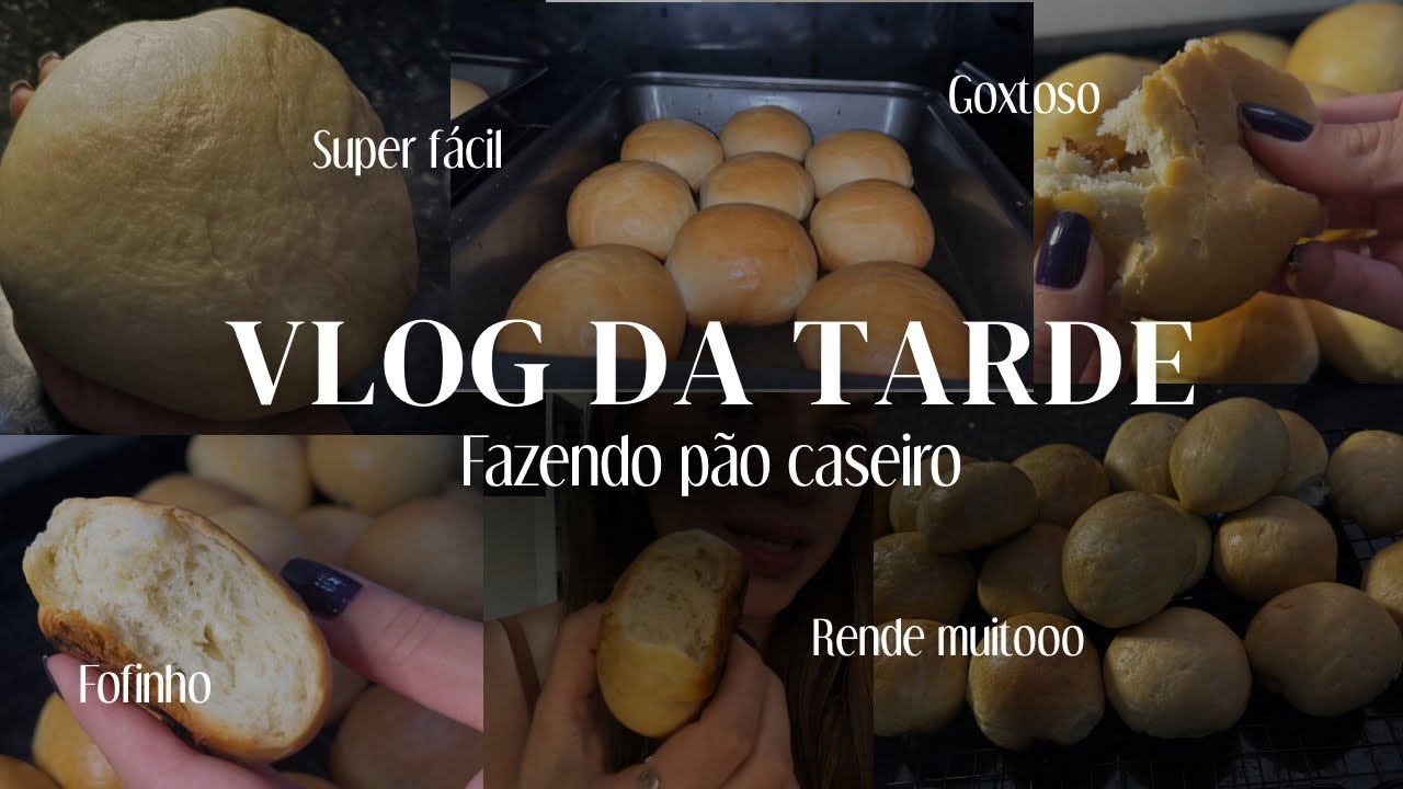 UMA TARDE fazendo PÃO CASEIRO, mostrei tudinho e ensinei o passo a passo - PÃO CASEIRO SUPER FOFINHO