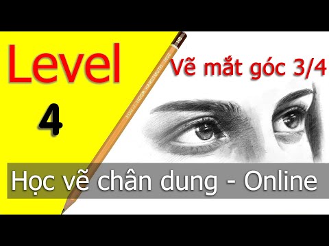 Level 4 Học vẽ chân dung CƠ BẢN chuẩn 100% Cách vẽ mắt góc 3/4