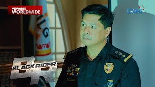 Ang Bagong Misyon Ni Chief Ricarte (Episode 147) | Black Rider