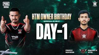 GRAND FINAL | HTM OWNER BIRTHDAY SPECIAL EVENT | PUBGM TOURNAMENT LIVE #tnz #htm #pd