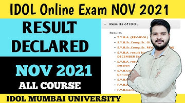 IDOL results declaredNovember 2021 Online exam result out|SYBA|SYBCOM|Tybcom|Tyba|TYBSC IDOL result