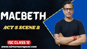 Macbeth Act 5 Scene 2 | Act 5 Scene 2 Macbeth | Line by Line Macbeth | @star_commerce