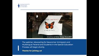 Webinar: Advocating for Newcomer, Immigrant and Multilingual Families in Special Education
