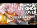 How To Play My Kinda Lover by Billy Squier