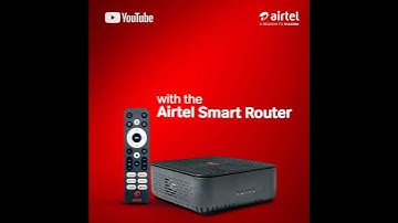 Transform any TV into a smart one! With the Airtel Smart Router, enjoy YouTube and unlimited data.