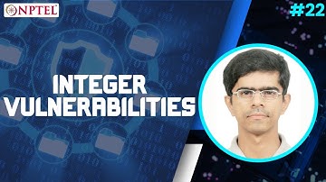 #22 Integer Vulnerabilities | Information Security 5 Secure Systems Engineering