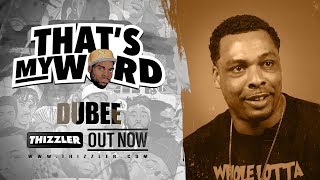 That's My Word || Dubee breaks down the sting operation on Thizz Ent, the death of Mac Dre & more Content