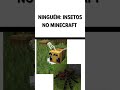 ninguém: insetos no Minecraft #thesky