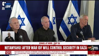 Netanyahu, Gallant, Gantz discuss post Hamas era in joint press conference