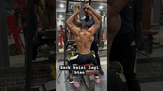 Back kaise lagi comments mei btao viral bodybuilding fitness backworkout shortsfeed shorts