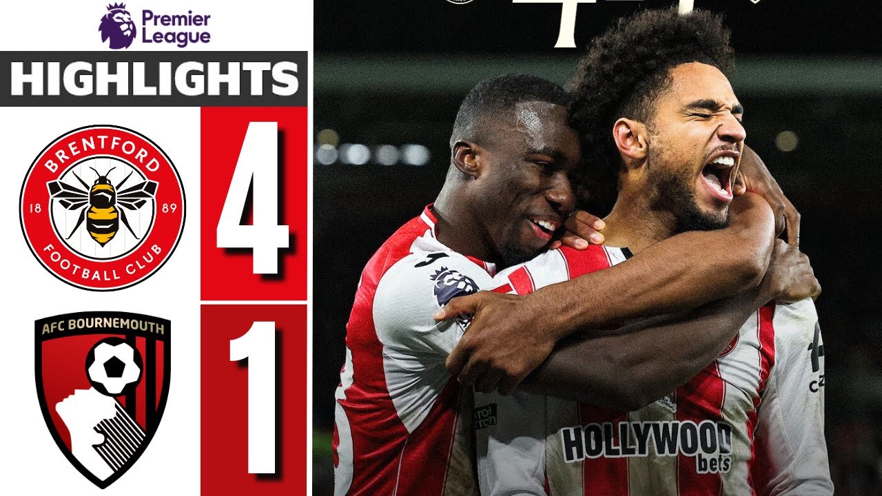 Brentford vs Bournemouth 4-1 Highlights & Premier League • Kevin Schade Hattrick Goals