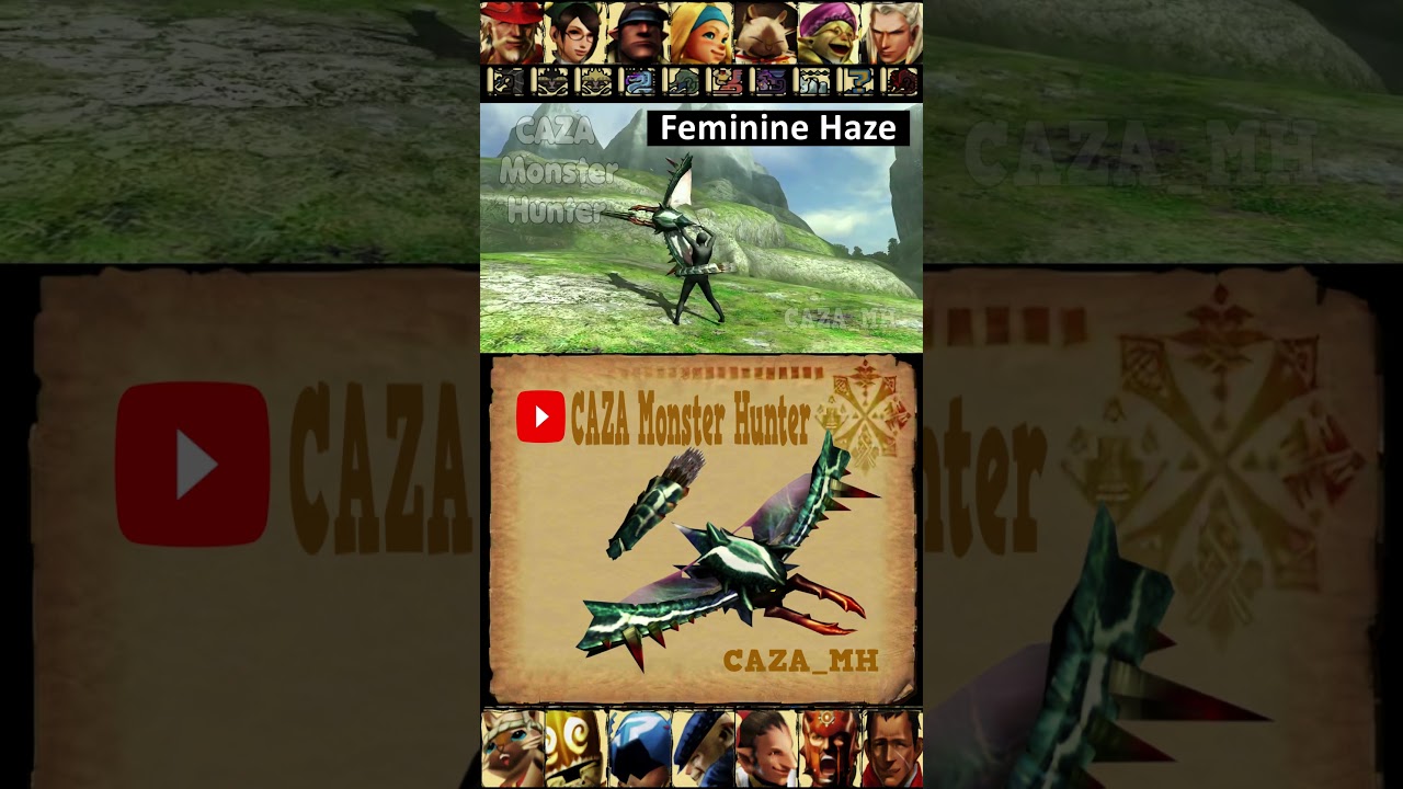 Feminine Haze - Monster Hunter Joke Weapons / Cool Designs / Unique Sounds 