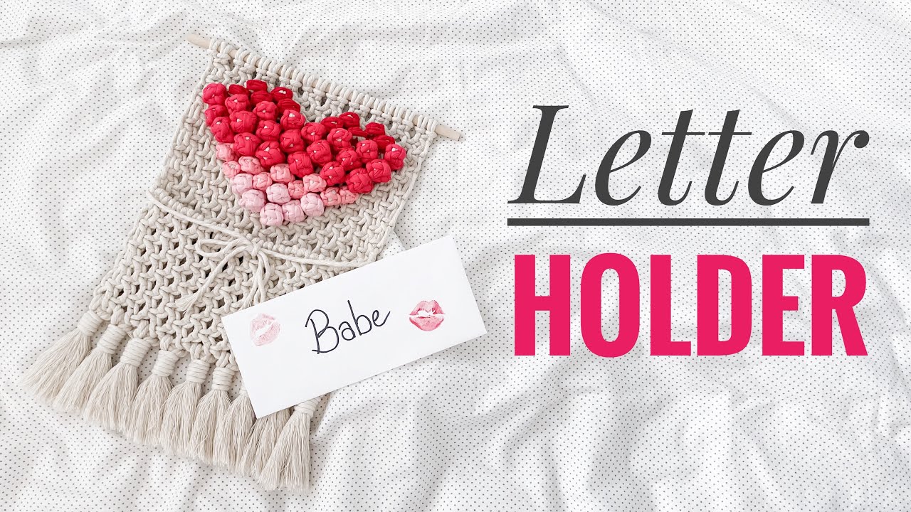 DIY Macrame Letter Holder | Mail Rack | Macrame Heart Pocket - YouTube