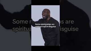 Some Relationships Are Spiritual Traps In Disguise | Philip Anthony Mitchell | 2819 Church