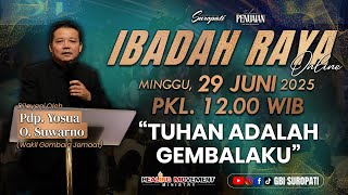 IBADAH ONLINE 12.00 WIB - 29 JUNI 2025 || Pdp. Yosua Odi Suwarno