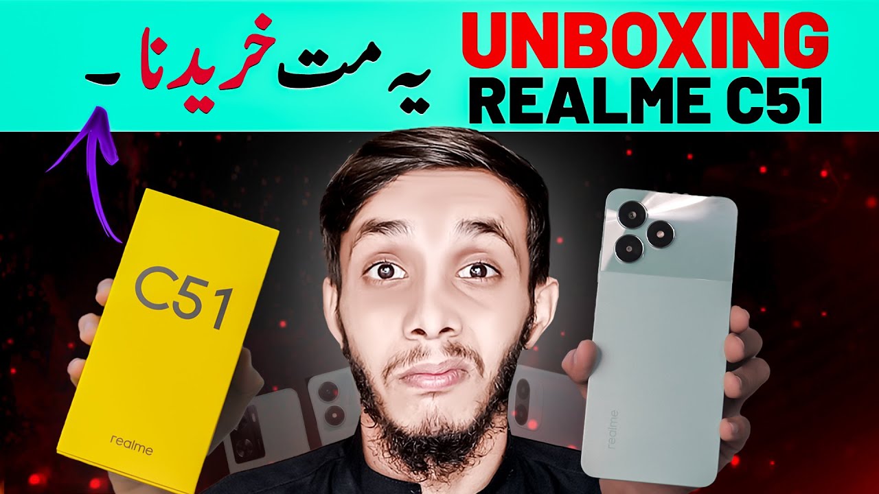 Realme C51 Only In Rs 30,000, Realme C51 Unboxing and Review