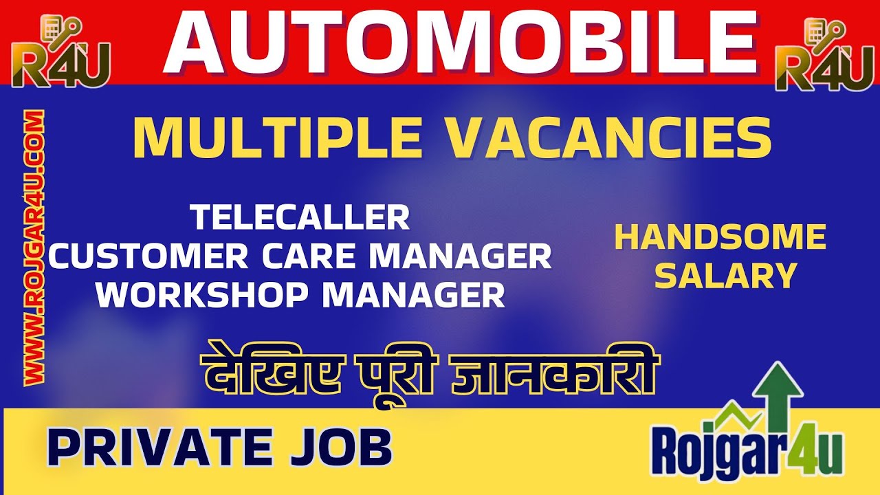 Exciting Jobs in Automobile Dealership – Telecaller, Customer Care & Workshop Manager  | Apply Now!