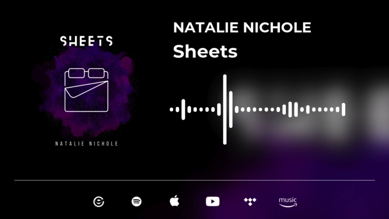Watch Natalie Nichole - Sheets (Official Audio) on YouTube Watch Natalie Nichole - Sheets (Official Audio) on YouTube