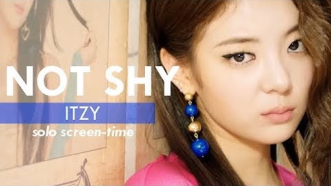 ITZY “Not Shy” (Focus/Solo Screen-Time Ranking)