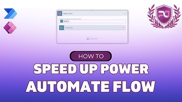 How To Speed Up A Power Automate Flow | Concurrency Setting