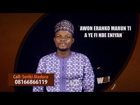 Awon Eranko Marun Ti Aye Fi Nde Eniyan - SERIKI ALADURA