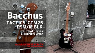 バッカス 25インチ TACTICS CTN25 BK Amazon | Bacchus TACTICS-CTM25 RSM/M エレキギター初心者14点