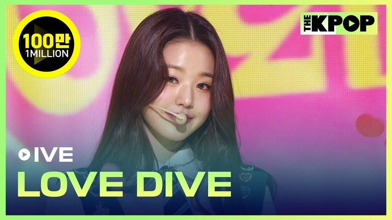 IVE, LOVE DIVE (아이브, LOVE DIVE) [THE SHOW 220419] - YouTube