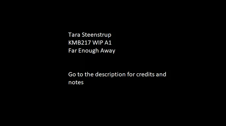 KMB217   WIP A1   Far Enough Away   Tara Steenstrup
