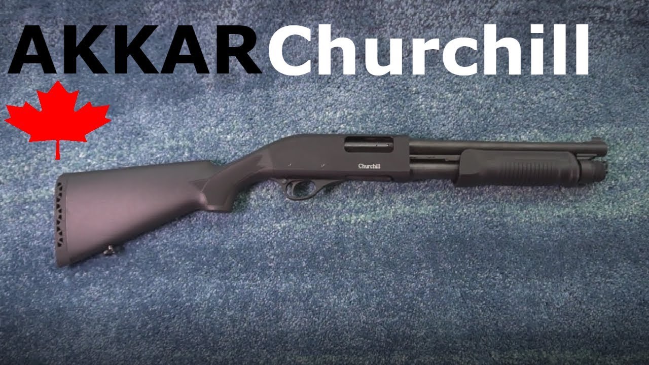 AKKAR Churchill Short Barrel Shotgun Review + Shooting (Canada) YouTube