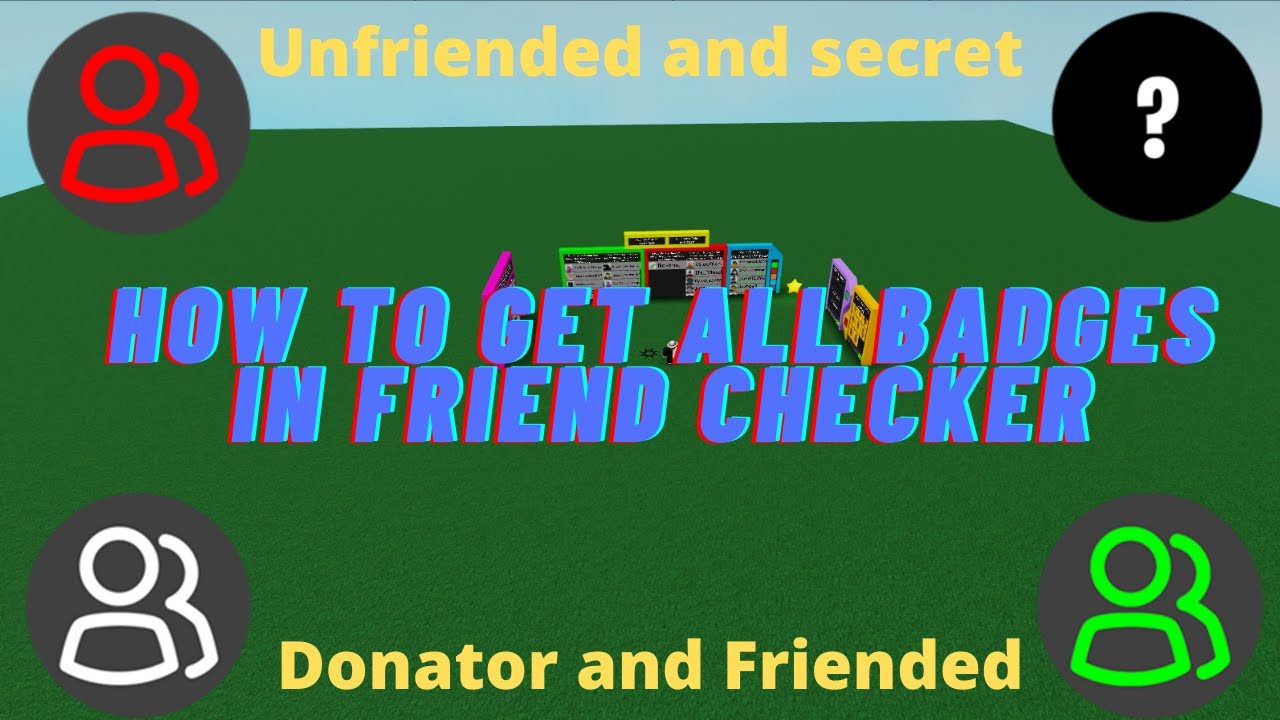 How To Get All Badges In Friend Checker Roblox Includes Secret Badge Youtube - videos matching finding the secret badges in roblox a