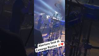 Abertura Zezé di Camargo Rústico