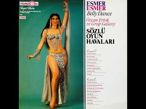 Özcan Ertok ve Grup Galaxy - Esmer Esmer / Belly Dance (Original LP 1985) Analog Remastered